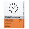 Synergize Your Gut, 10 Capsule, Good Routine
